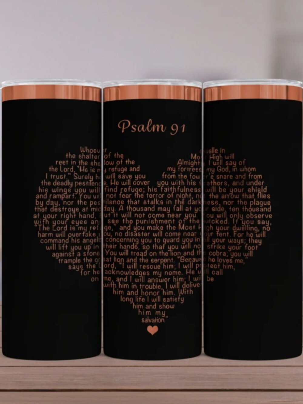 Psalm 91 (Premium Copper) - 20 oz. Stainless Steel Laser-Engraved Skinny Tumbler